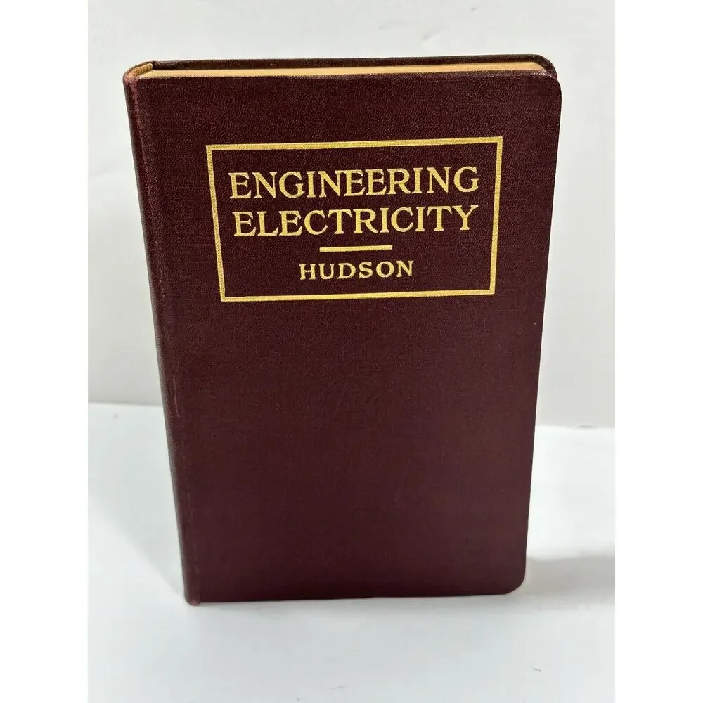 Engineering Electricity 1941 Book‎ Hard Bound Ralph G. Hudson Third Edition VTG